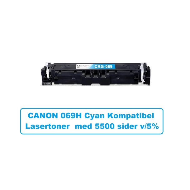 CANON 069H Cyan (bl) Lasertoner Kompatibel med Canon 069H Cyan (bl). Printer 5500 sider v/5%