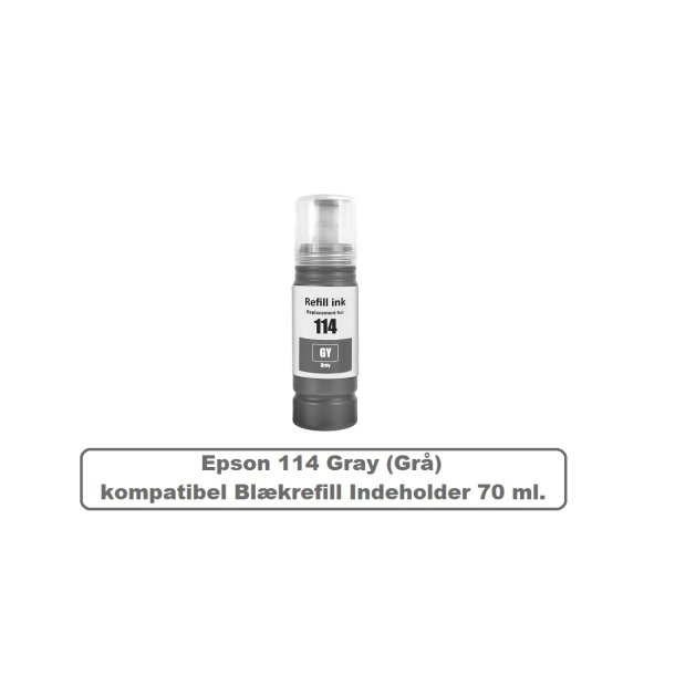 Epson 114 Gray (Gr) kompatibel Blkrefill Indeholder 70 ml.