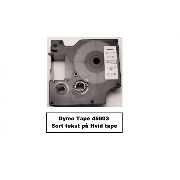 Dymo Tape D1 45803 i 19mm x 7m med Sort tekst p Hvid tape.