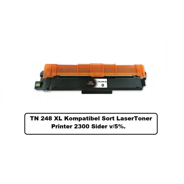 Brother TN 248 XL Sort 2300 sider v/5% Lasertoner er Kompatibel med Brother TN248 XL.