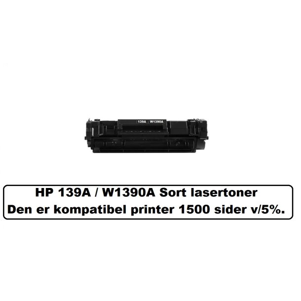 HP 139A / W1390A Sort lasertoner den er kompatibel printer 1500 sider v/5%.